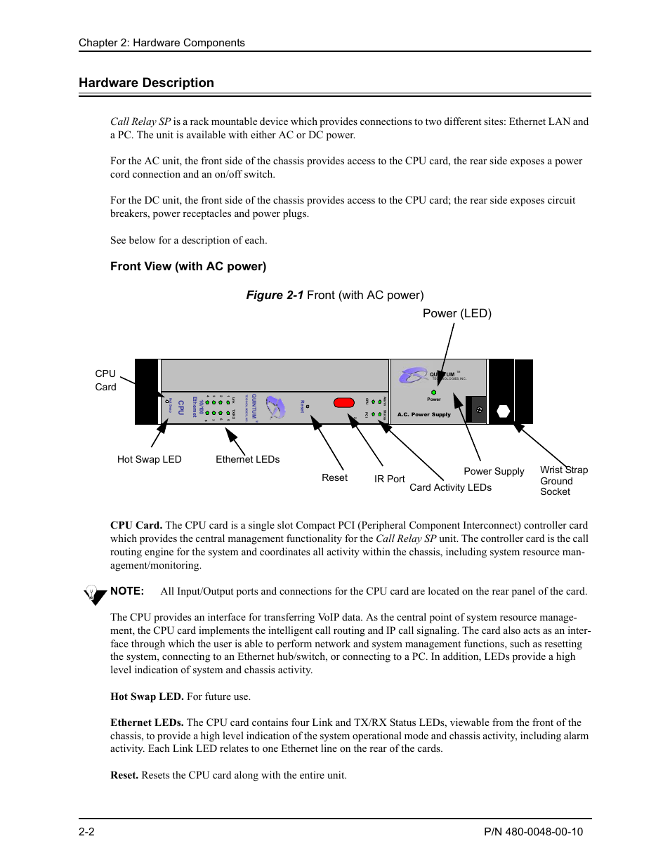 Hardware description, Front view (with ac power), Hardware description -2 | Front view (with ac power) -2, Power (led) | Quintum Technologies Tenor Call Relay SP User Manual | Page 20 / 98