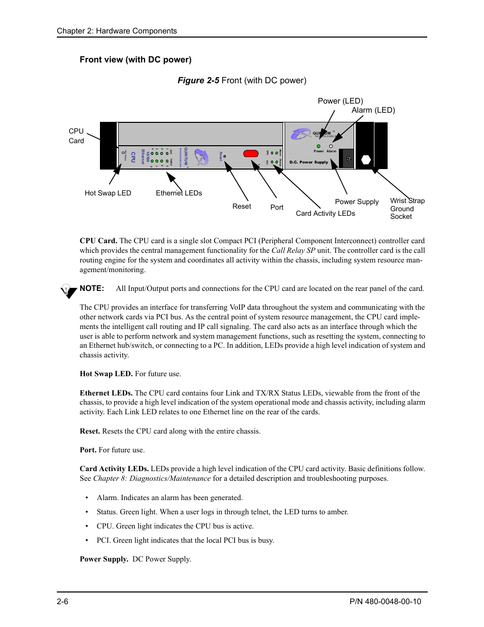 Front view (with dc power), Front view (with dc power) -6, Power (led) alarm (led) | Quintum Technologies Tenor Call Relay SP User Manual | Page 24 / 98