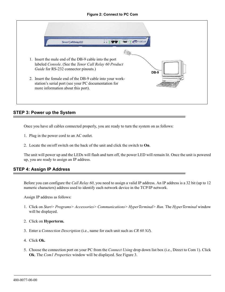 Step 3: power up the system, Step 4: assign ip address | Quintum Technologies Tenor Call Relay 60 Quick Start User Manual | Page 2 / 4