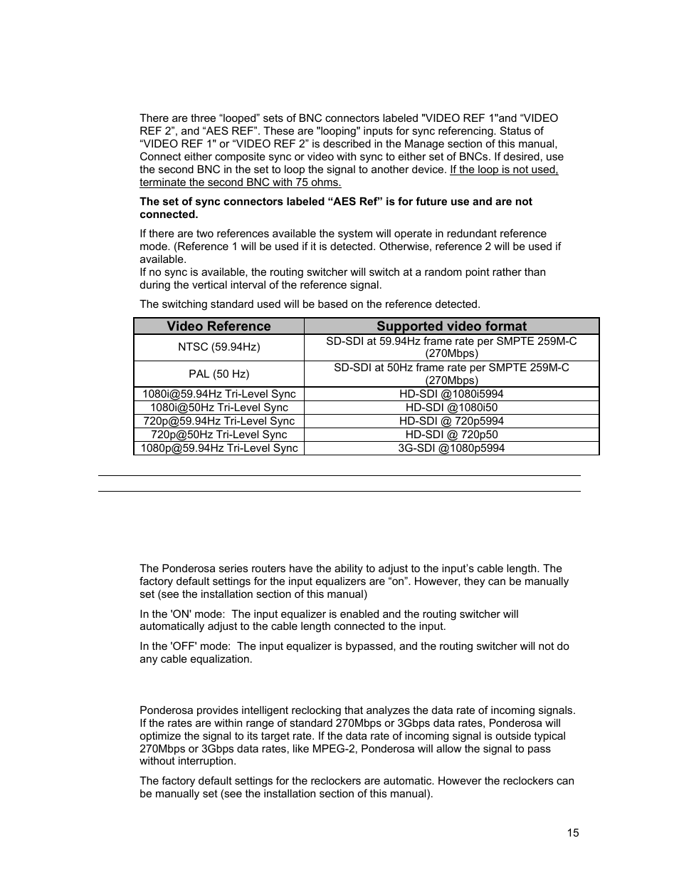 Reference sync, Input equalizers, Output reclocking | Sierra Video Ponderosa 3G Series Routing Switcher Family with MediaNav User Manual | Page 21 / 128