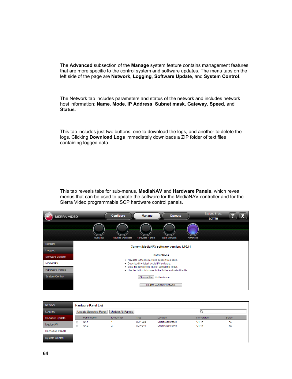 Advanced, Network, Logging | Software update | Sierra Video Ponderosa 3G Series Routing Switcher Family with MediaNav User Manual | Page 70 / 128