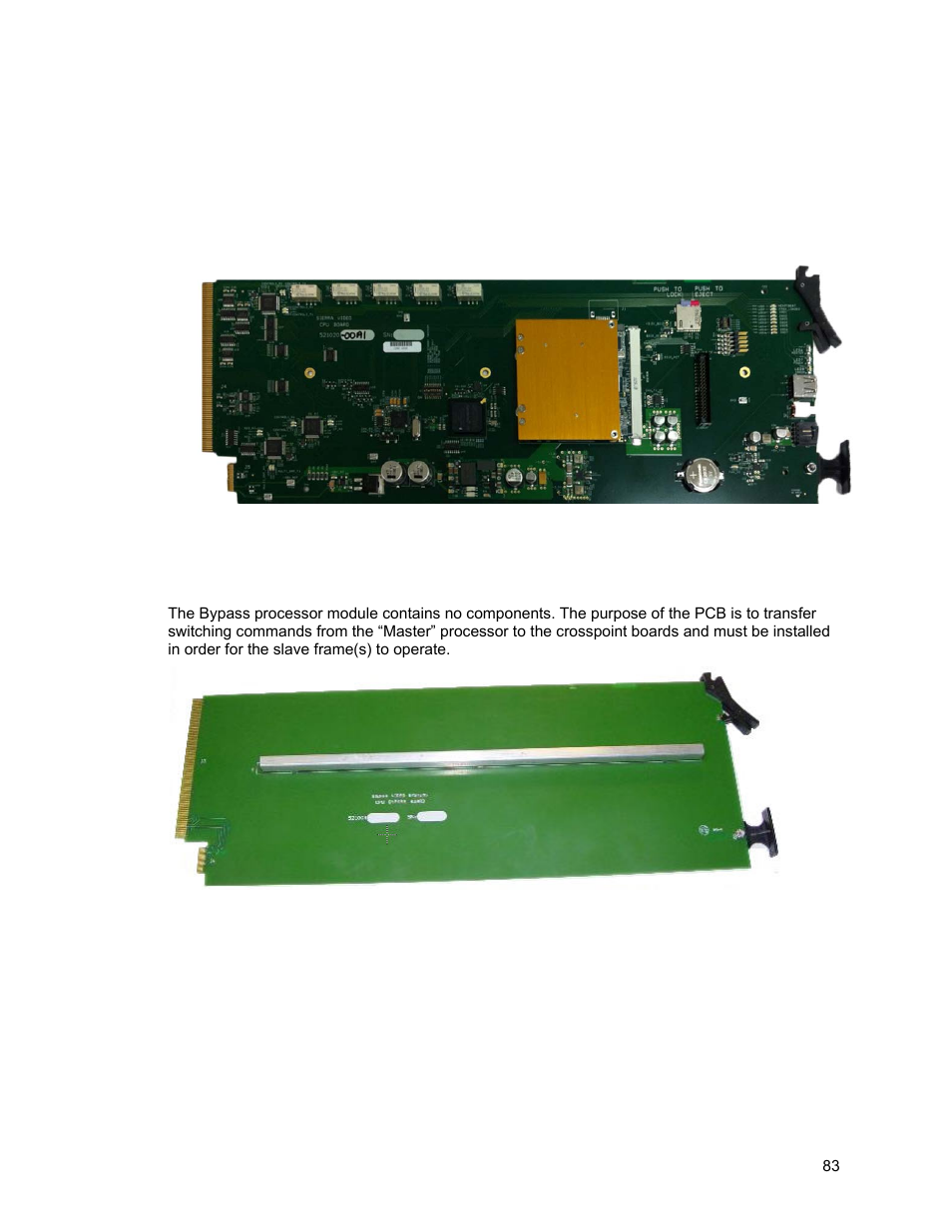 Processor module | Sierra Video Ponderosa 3G Series Routing Switcher Family with MediaNav User Manual | Page 89 / 128