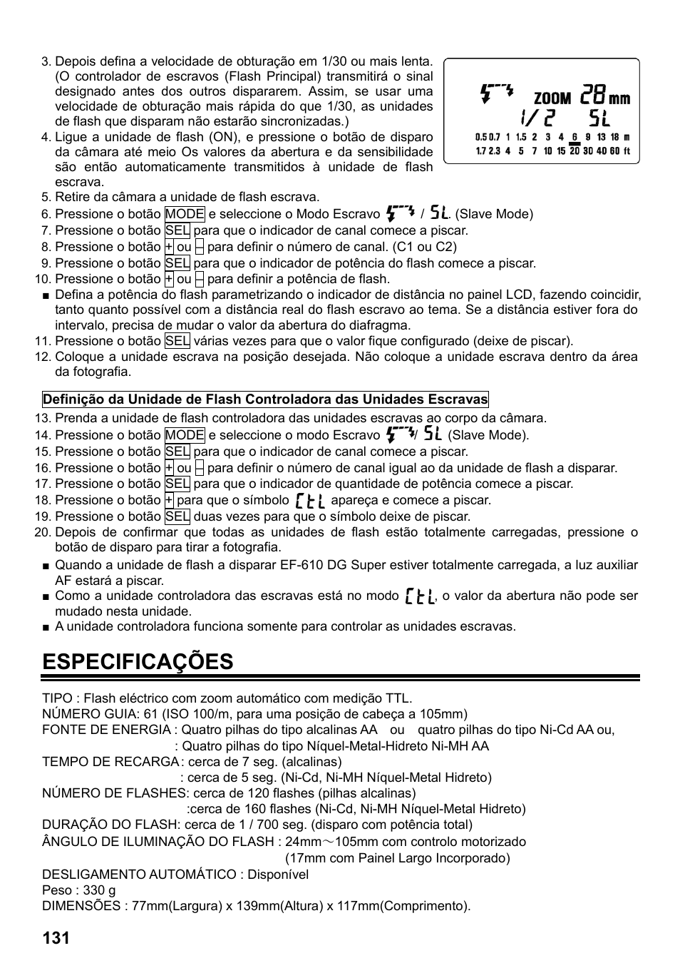 Especificações | SIGMA ELECTRONIC FLASH EF-610 DG SUPER SA-STTL (シグマ用) User Manual | Page 132 / 136
