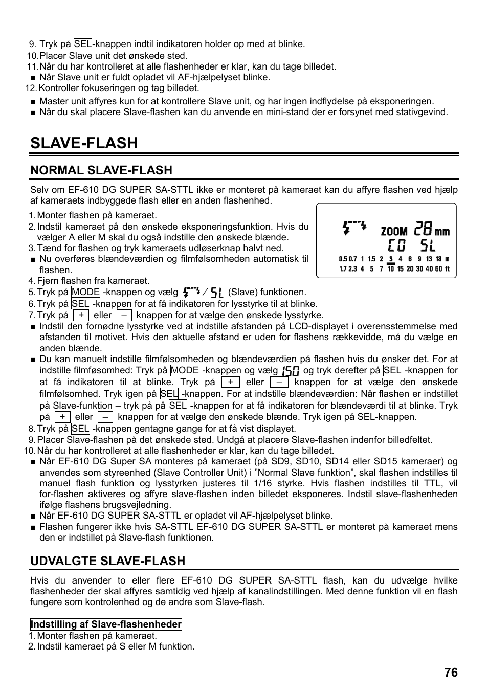 Slave-flash, Normal slave-flash, Udvalgte slave-flash | SIGMA ELECTRONIC FLASH EF-610 DG SUPER SA-STTL (シグマ用) User Manual | Page 77 / 136