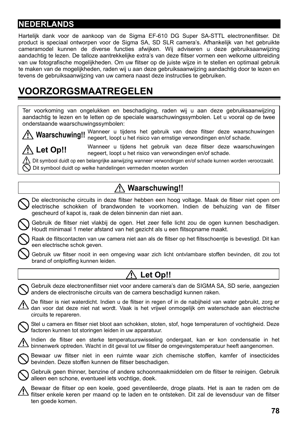Voorzorgsmaatregelen, Nederlands, Waarschuwing | Let op | SIGMA ELECTRONIC FLASH EF-610 DG SUPER SA-STTL (シグマ用) User Manual | Page 79 / 136