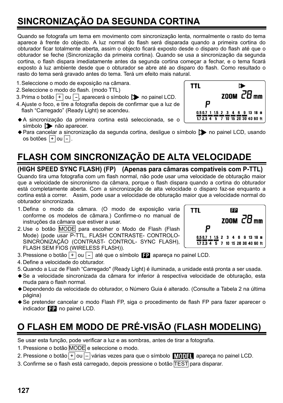 Sincronização da segunda cortina, Flash com sincronização de alta velocidade, O flash em modo de pré-visão (flash modeling) | SIGMA ELECTRONIC FLASH EF-610 DG SUPER PA-PTTL (ペンタックス用) User Manual | Page 128 / 136