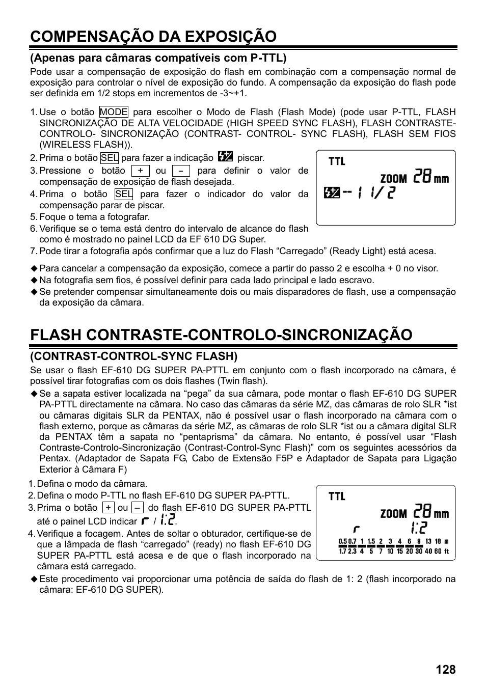 Compensação da exposição, Flash contraste-controlo-sincronização | SIGMA ELECTRONIC FLASH EF-610 DG SUPER PA-PTTL (ペンタックス用) User Manual | Page 129 / 136