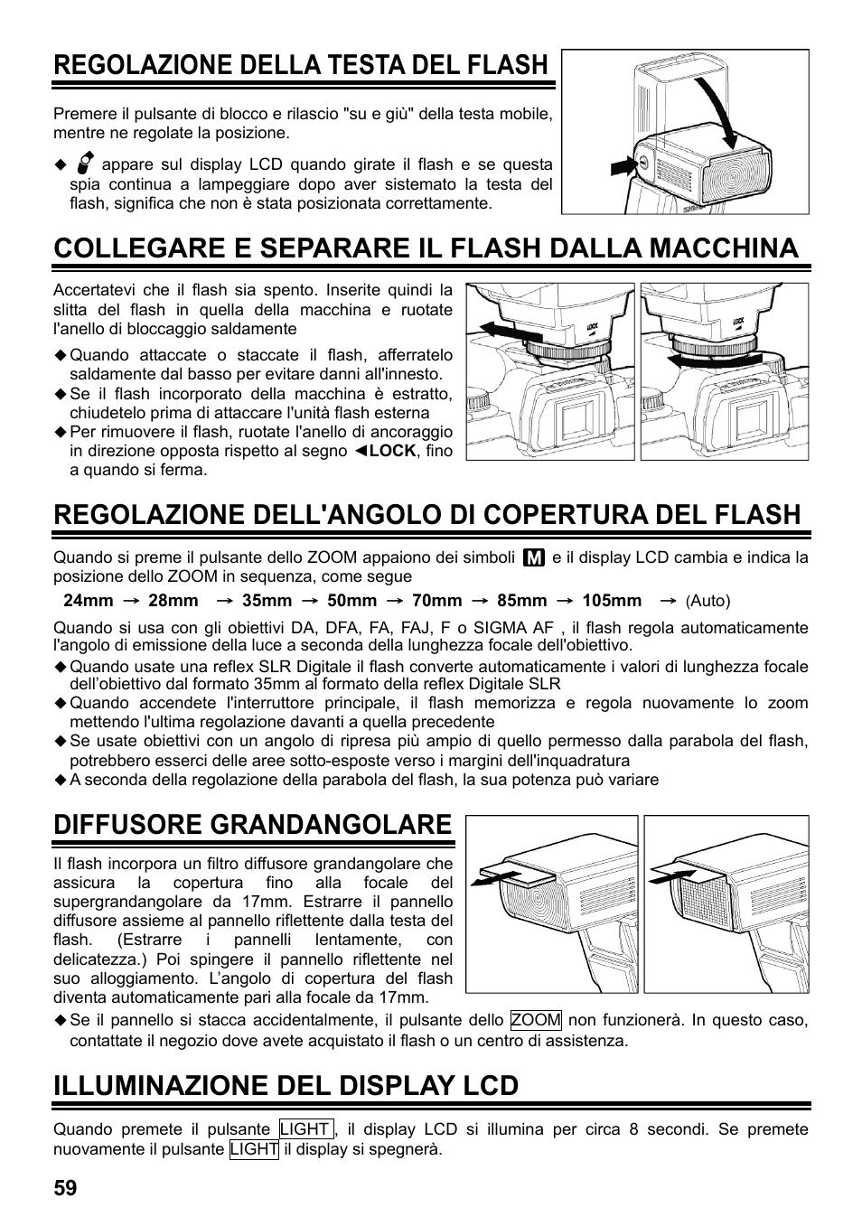Regolazione della testa del flash, Collegare e separare il flash dalla macchina, Regolazione dell'angolo di copertura del flash | Diffusore grandangolare, Illuminazione del display lcd | SIGMA ELECTRONIC FLASH EF-610 DG SUPER PA-PTTL (ペンタックス用) User Manual | Page 60 / 136