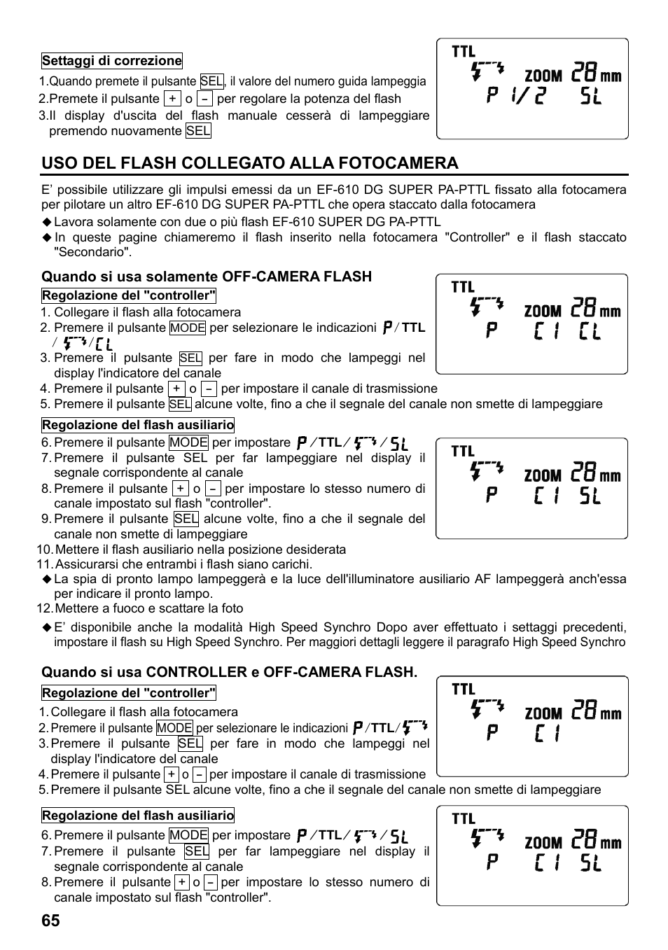 Uso del flash collegato alla fotocamera | SIGMA ELECTRONIC FLASH EF-610 DG SUPER PA-PTTL (ペンタックス用) User Manual | Page 66 / 136