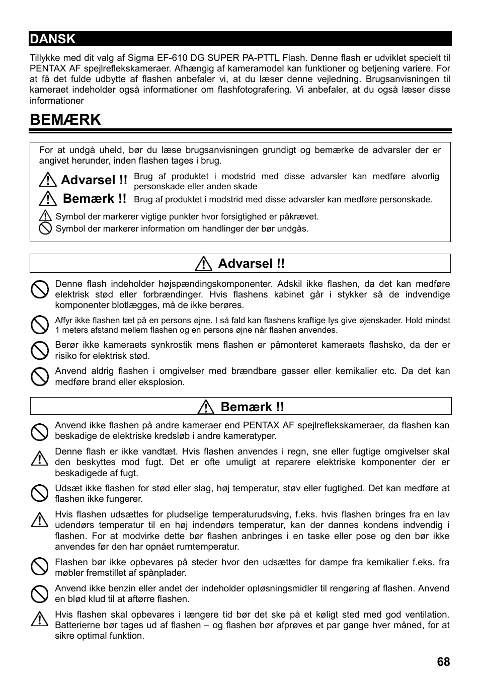Bemærk, Dansk, Advarsel | SIGMA ELECTRONIC FLASH EF-610 DG SUPER PA-PTTL (ペンタックス用) User Manual | Page 69 / 136
