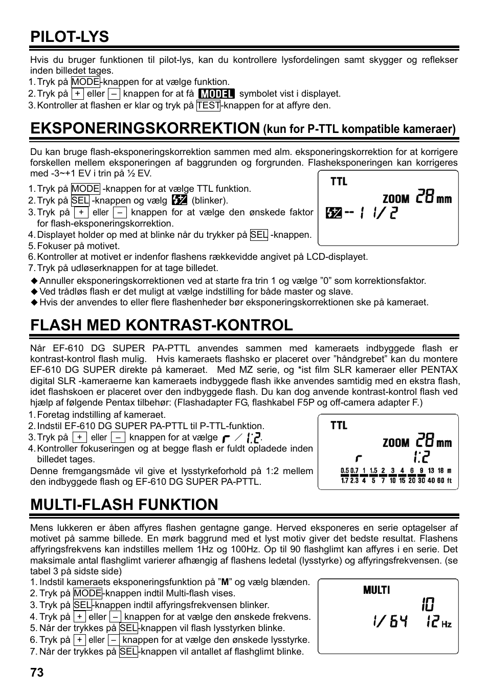 Pilot-lys, Eksponeringskorrektion, Flash med kontrast-kontrol | Multi-flash funktion, Kun for p-ttl kompatible kameraer) | SIGMA ELECTRONIC FLASH EF-610 DG SUPER PA-PTTL (ペンタックス用) User Manual | Page 74 / 136