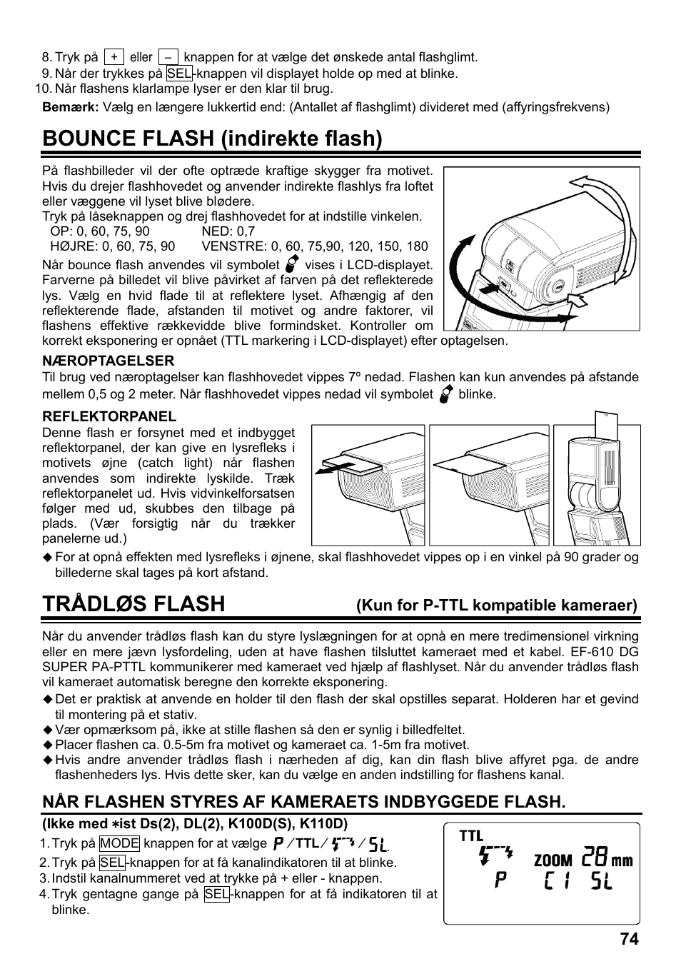 Bounce flash (indirekte flash), Trådløs flash, Når flashen styres af kameraets indbyggede flash | SIGMA ELECTRONIC FLASH EF-610 DG SUPER PA-PTTL (ペンタックス用) User Manual | Page 75 / 136