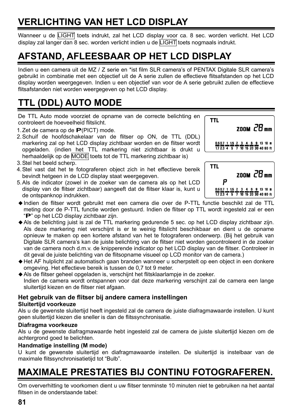 Verlichting van het lcd display, Afstand, afleesbaar op het lcd display, Ttl (ddl) auto mode | Maximale prestaties bij continu fotograferen | SIGMA ELECTRONIC FLASH EF-610 DG SUPER PA-PTTL (ペンタックス用) User Manual | Page 82 / 136