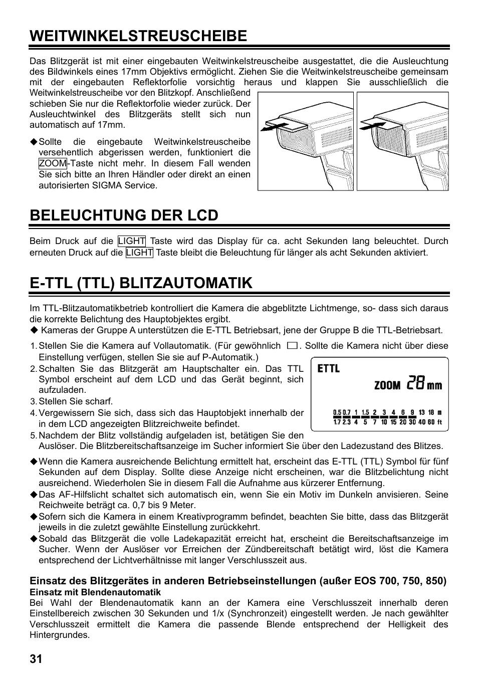 Weitwinkelstreuscheibe, Beleuchtung der lcd, E-ttl (ttl) blitzautomatik | SIGMA ELECTRONIC FLASH EF-610 DG SUPER EO-ETTL II (キヤノン用) User Manual | Page 32 / 160