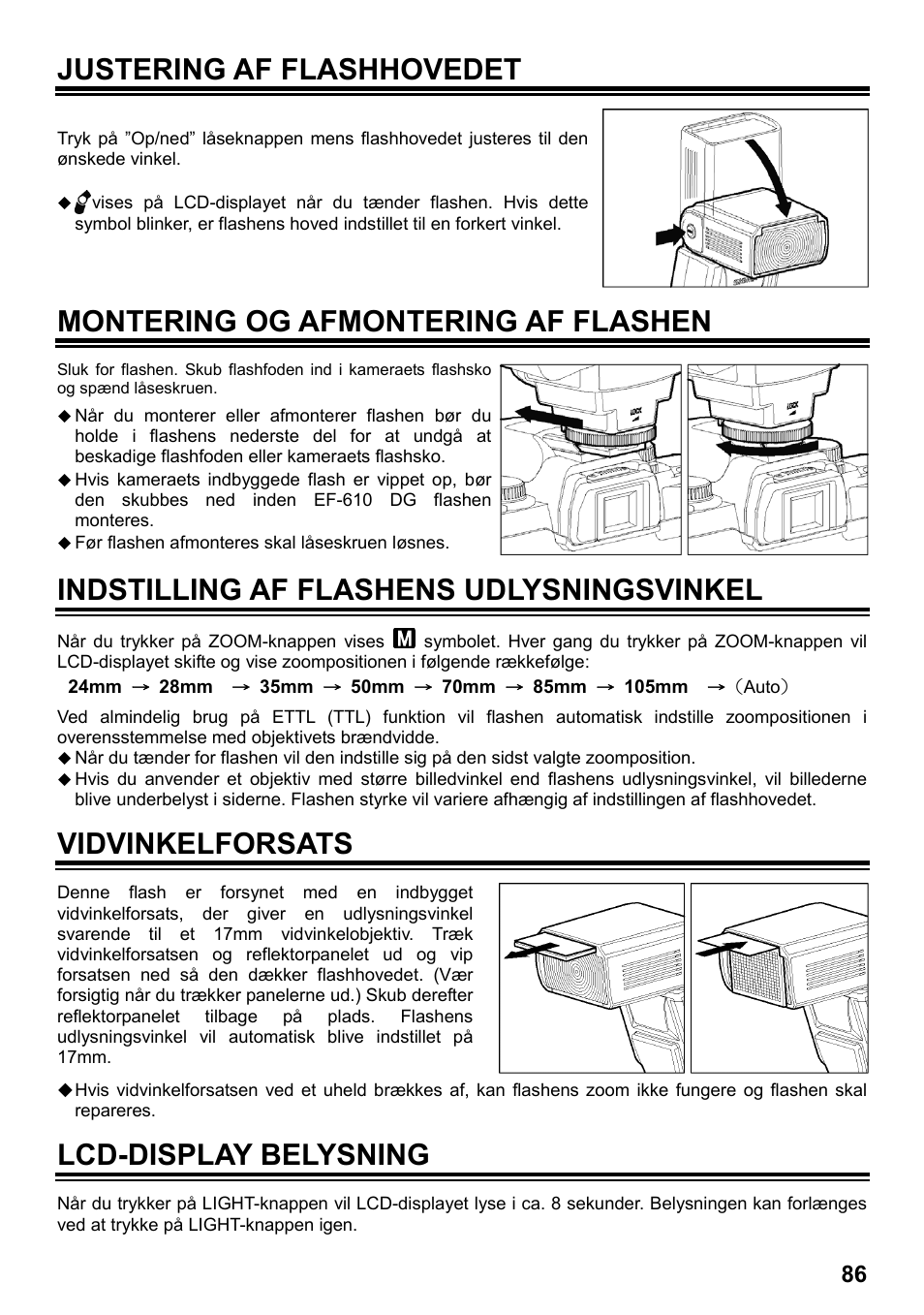 Justering af flashhovedet, Montering og afmontering af flashen, Indstilling af flashens udlysningsvinkel | Vidvinkelforsats, Lcd-display belysning | SIGMA ELECTRONIC FLASH EF-610 DG SUPER EO-ETTL II (キヤノン用) User Manual | Page 87 / 160