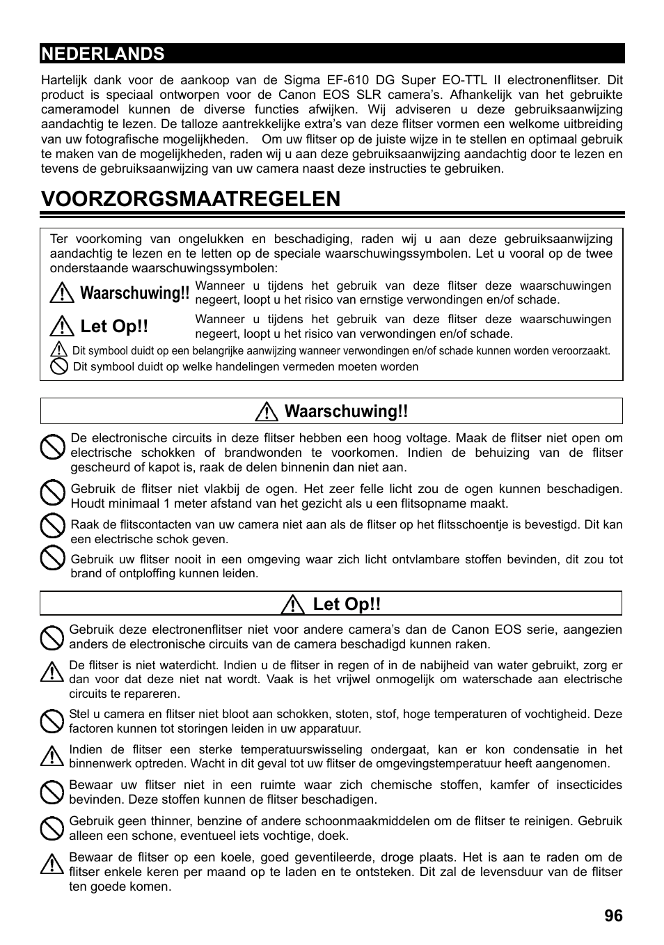 Voorzorgsmaatregelen, Nederlands, Waarschuwing | Let op | SIGMA ELECTRONIC FLASH EF-610 DG SUPER EO-ETTL II (キヤノン用) User Manual | Page 97 / 160
