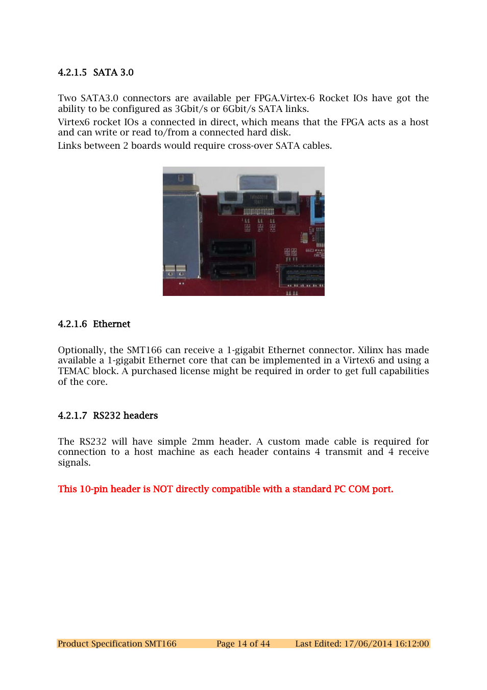 5 sata 3.0, 6 ethernet, 7 rs232 headers | Sundance SMT166 User Manual | Page 14 / 44