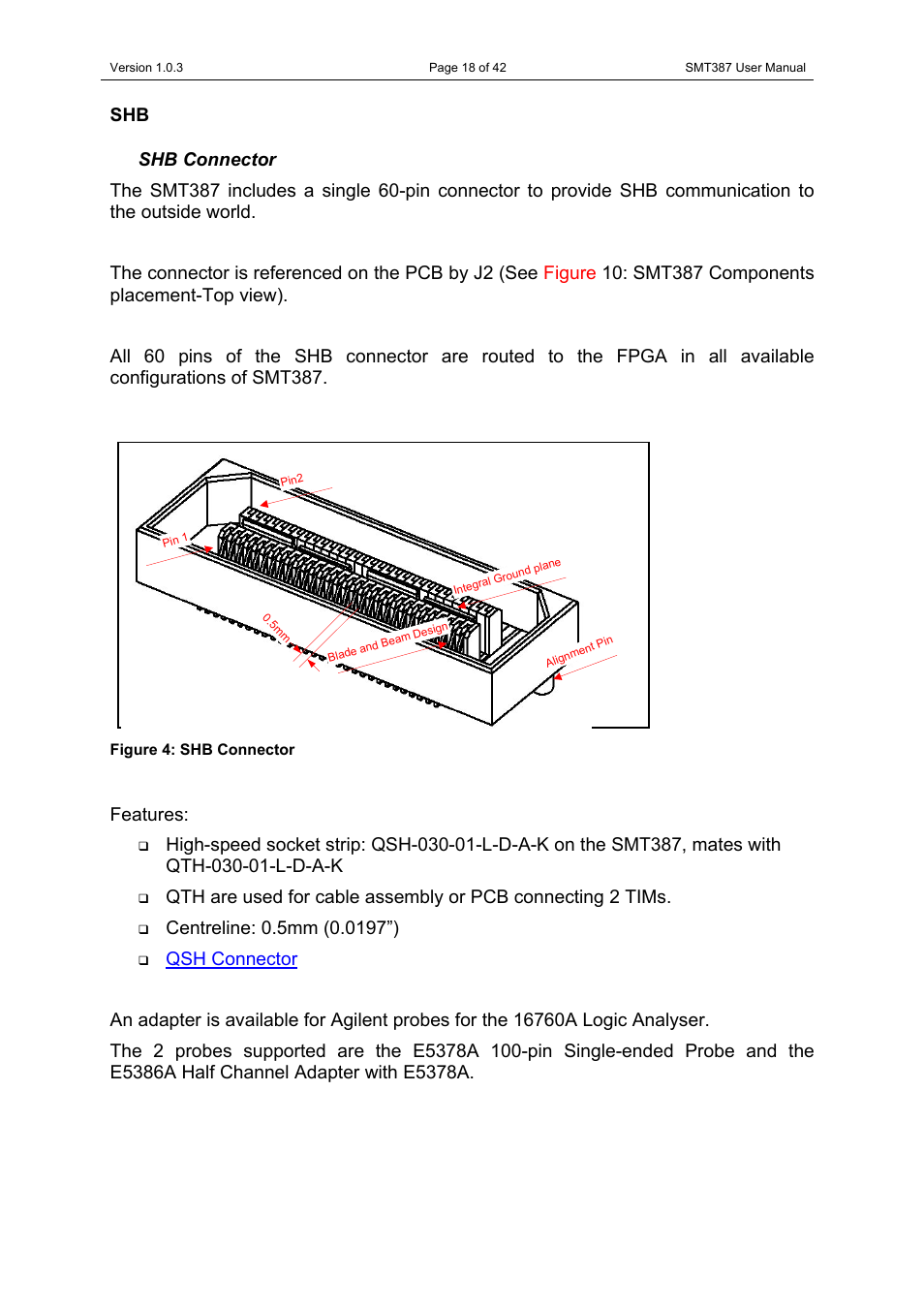 Shb connector, Figure 4: shb connector, Features | Sundance SMT387 User Manual | Page 18 / 42