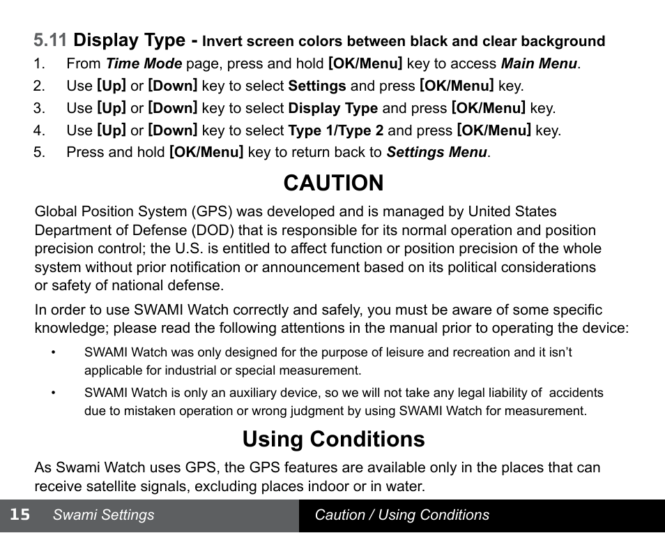 Caution, Using conditions, 11 display type | Swami WATCH GOLF GPS User Manual | Page 18 / 20