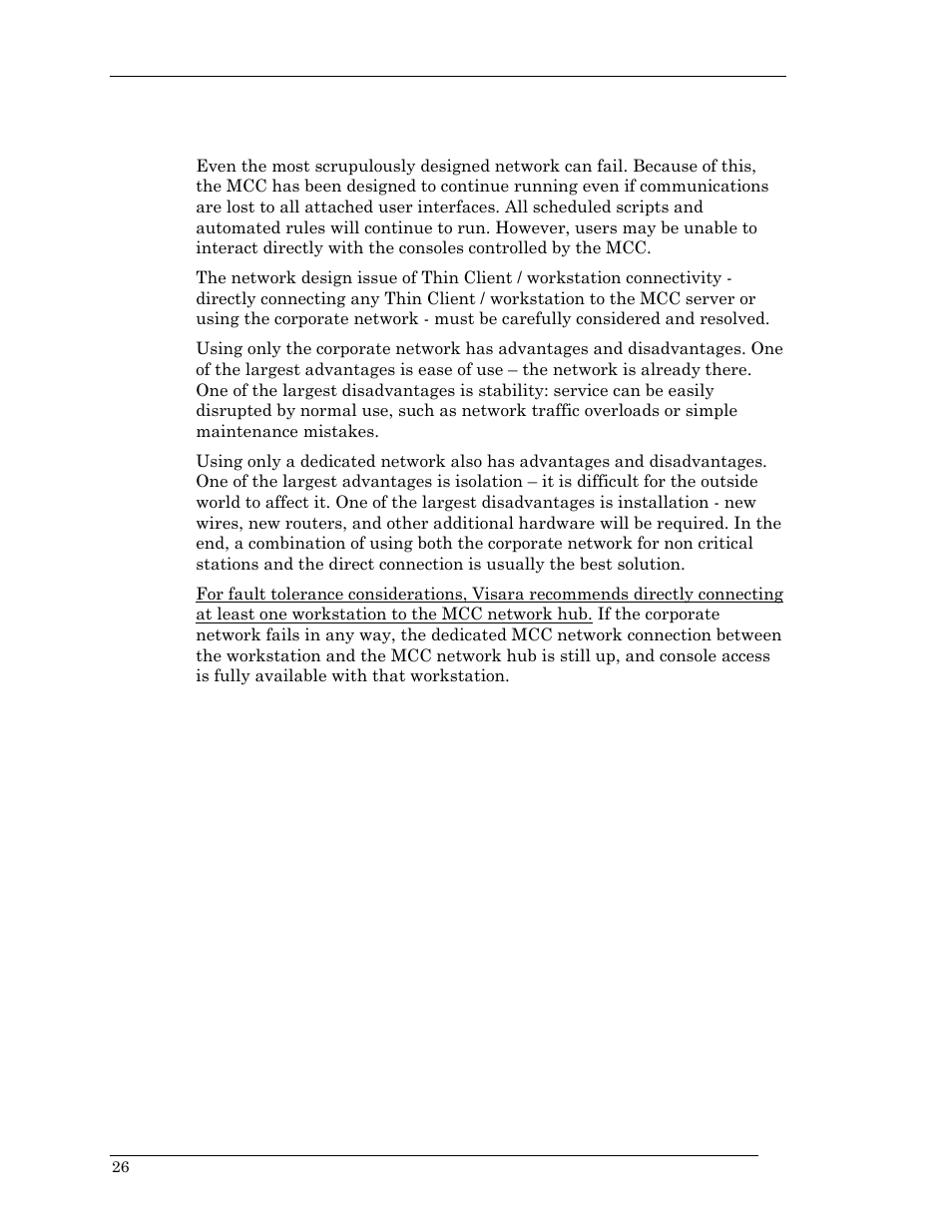 Reliability considerations | Visara Master Console Center Installation User Manual | Page 26 / 52