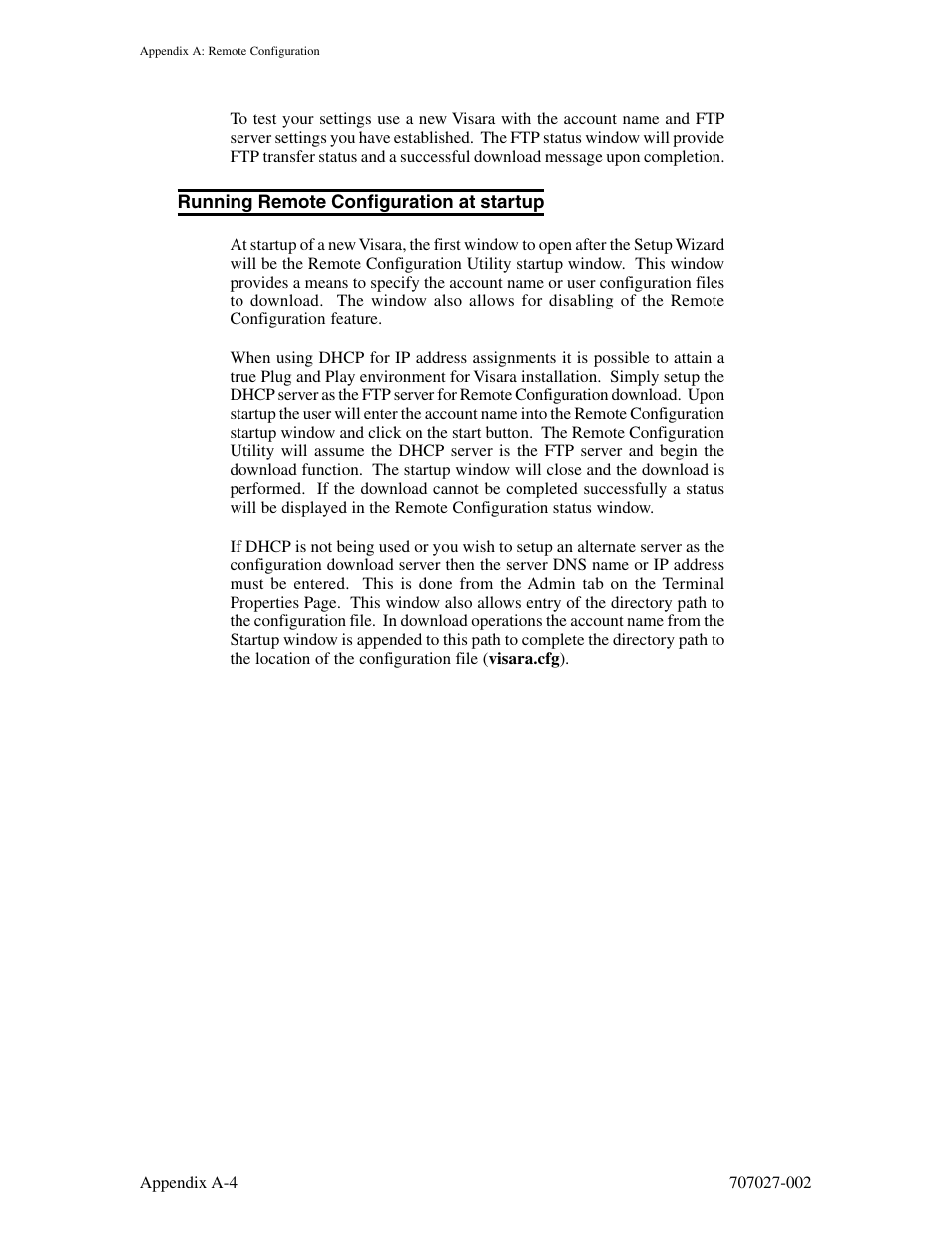 Running remote configuration at startup | Visara 410 User Manual | Page 76 / 86