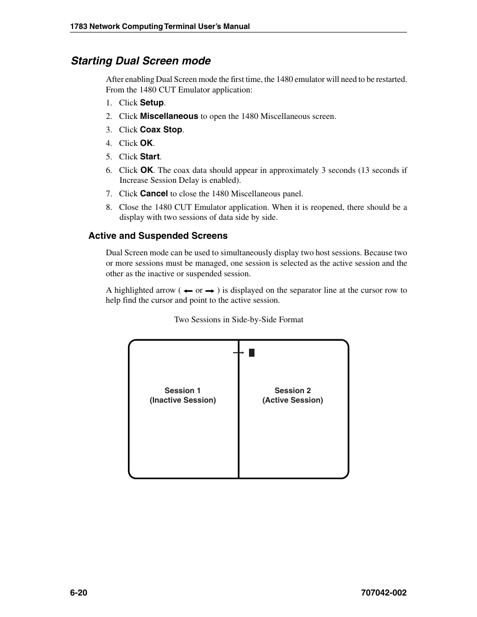 Starting dual screen mode, Active and suspended screens, Starting | Starting dual screen mode -20, Active and suspended screens -20 | Visara 1783 User Manual | Page 58 / 172