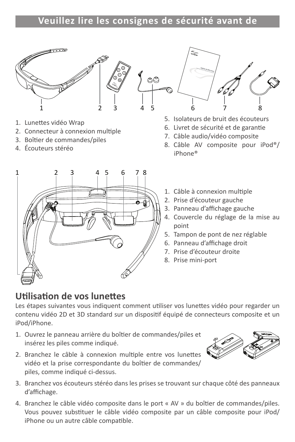 Utilisation de vos lunettes | Vuzix Wrap Video Eyewear User Manual | Page 10 / 48