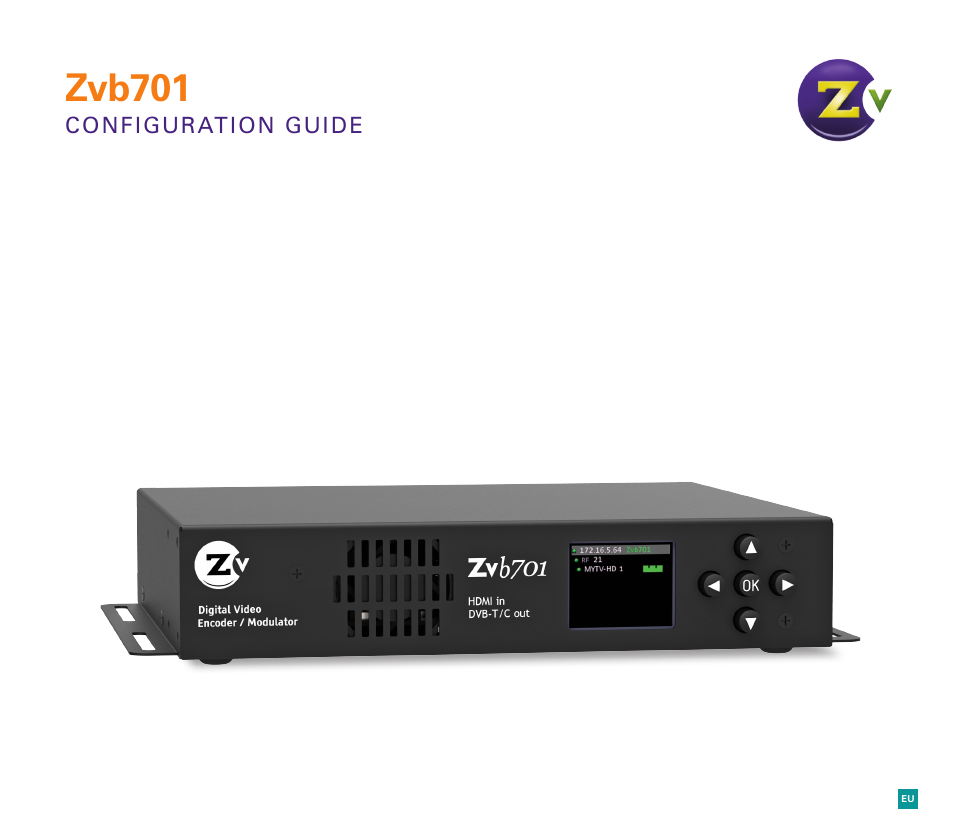 ZeeVee Zvb701 (DVB-T/C) User Manual | 12 pages