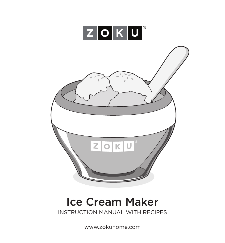 Zoku ICE CREAM MAKER User Manual | 8 pages