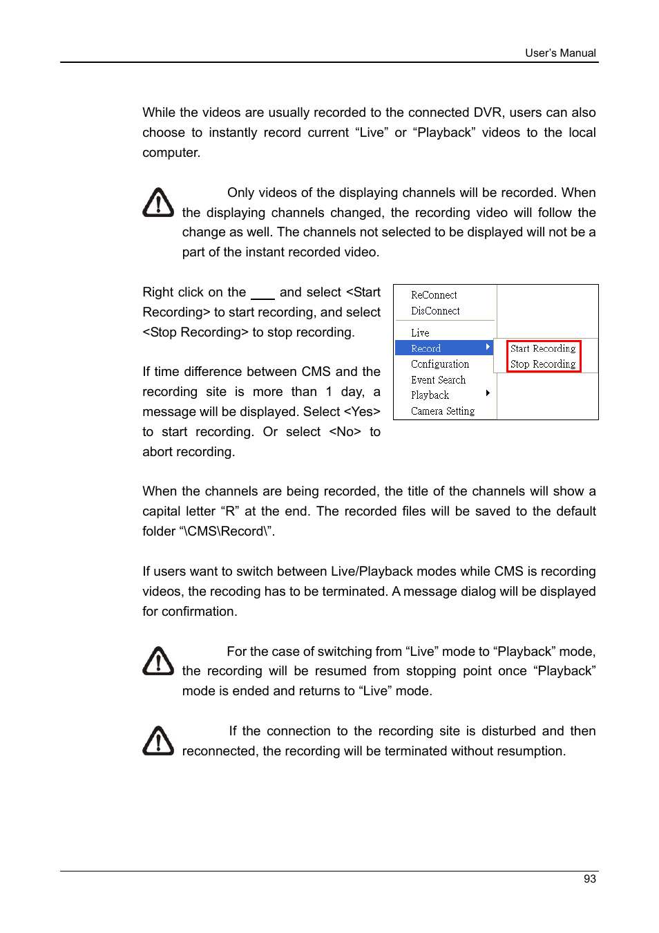 16 instant record function | ARM Electronics CMS User Manual | Page 94 / 122