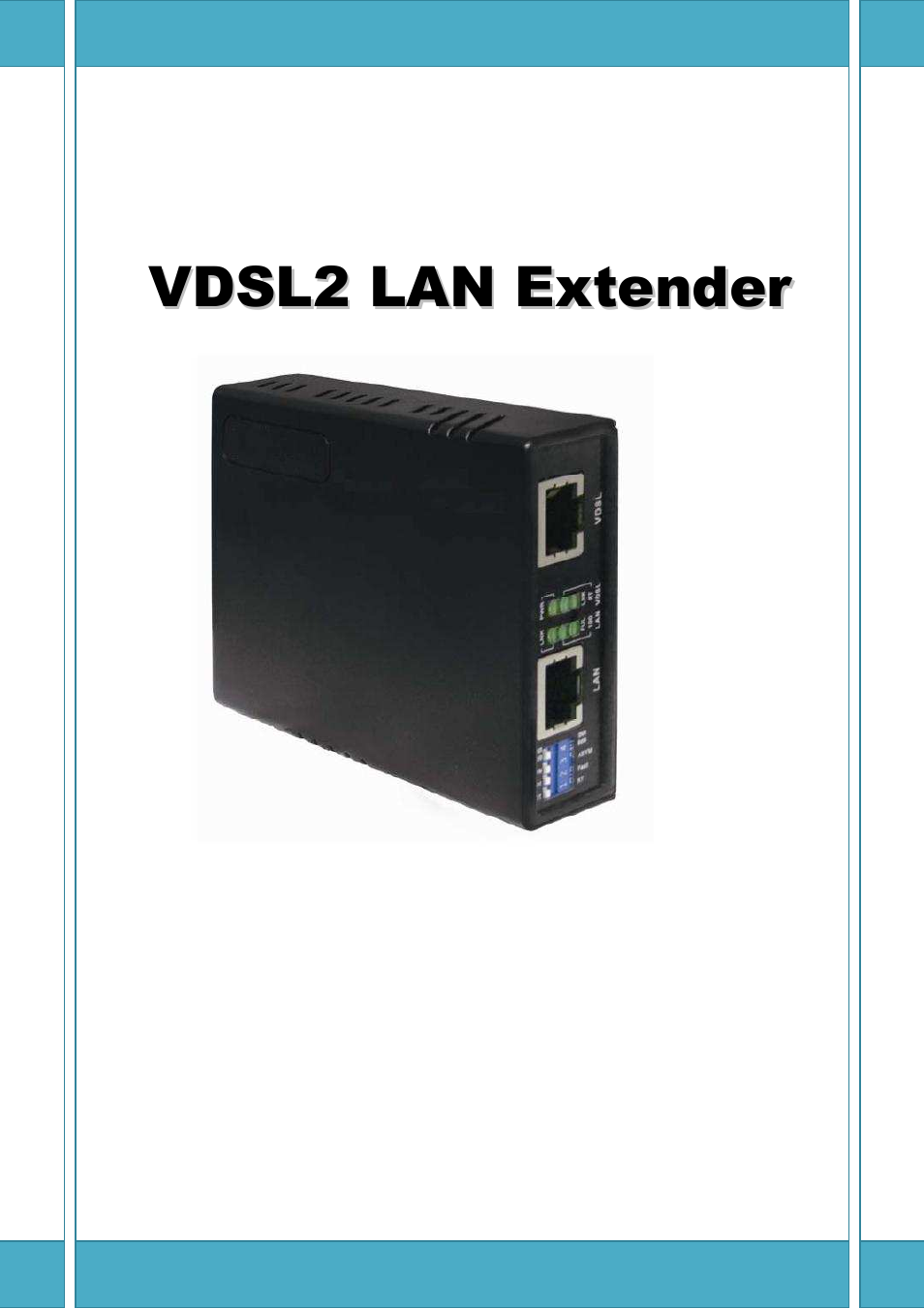 ATL Telecom Proscend 100 VDSL2 LAN Extender User Manual | 14 pages