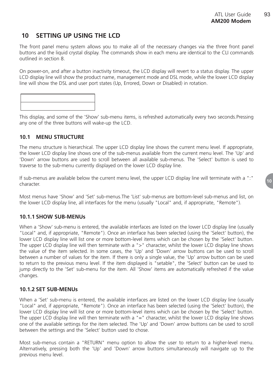 10 setting up using the lcd, 1 menu structure, 1 show sub-menus | 2 set sub-menus, Setting up using the lcd, Show sub-menus, Set sub-menus | ATL Telecom AM200 User Manual | Page 93 / 145