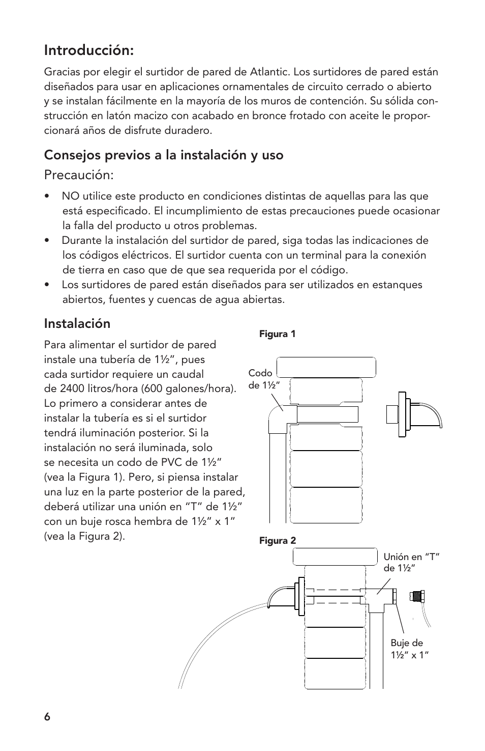 Introducción, Consejos previos a la instalación y uso precaución, Instalación | Atlantic Water Gardens Mantova Wall Spout User Manual | Page 6 / 8