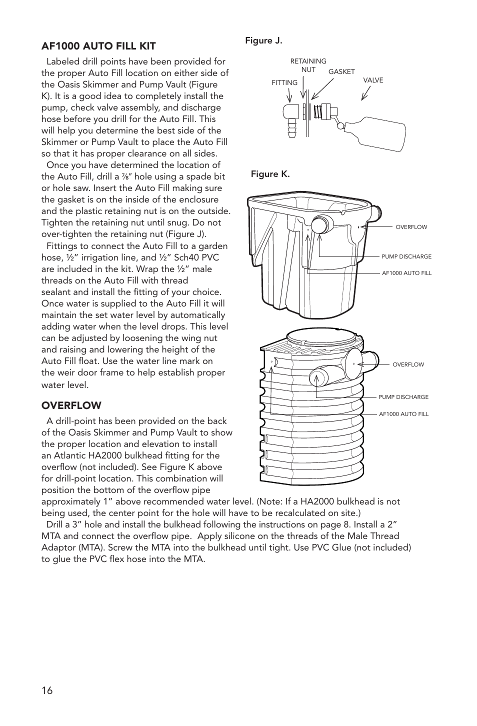 Overflow | Atlantic Water Gardens Oasis PS3900 User Manual | Page 16 / 16