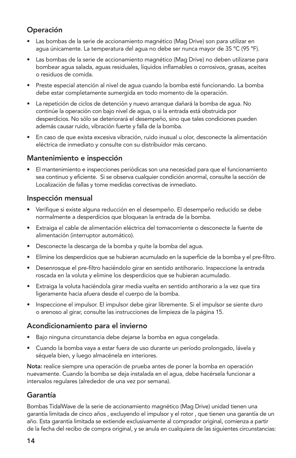 Operación, Mantenimiento e inspección, Inspección mensual | Acondicionamiento para el invierno, Garantía | Atlantic Water Gardens MD250 User Manual | Page 14 / 16