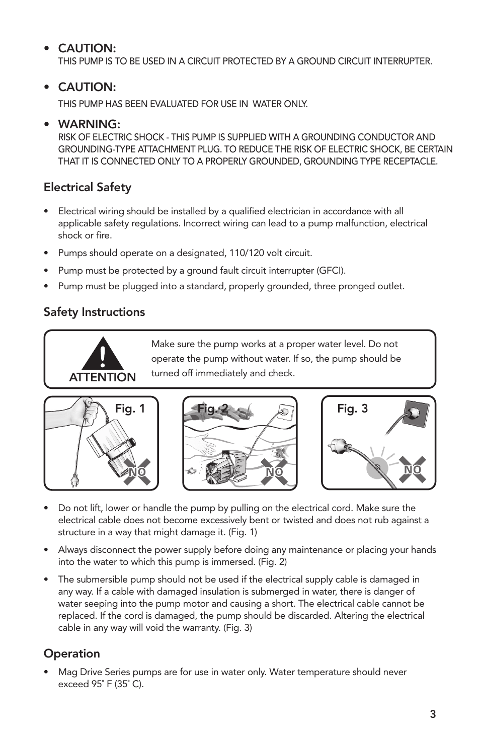 Caution, Warning, Electrical safety | Safety instructions attention, Fig. 1 fig. 2 fig. 3, Operation | Atlantic Water Gardens MD250 User Manual | Page 3 / 16