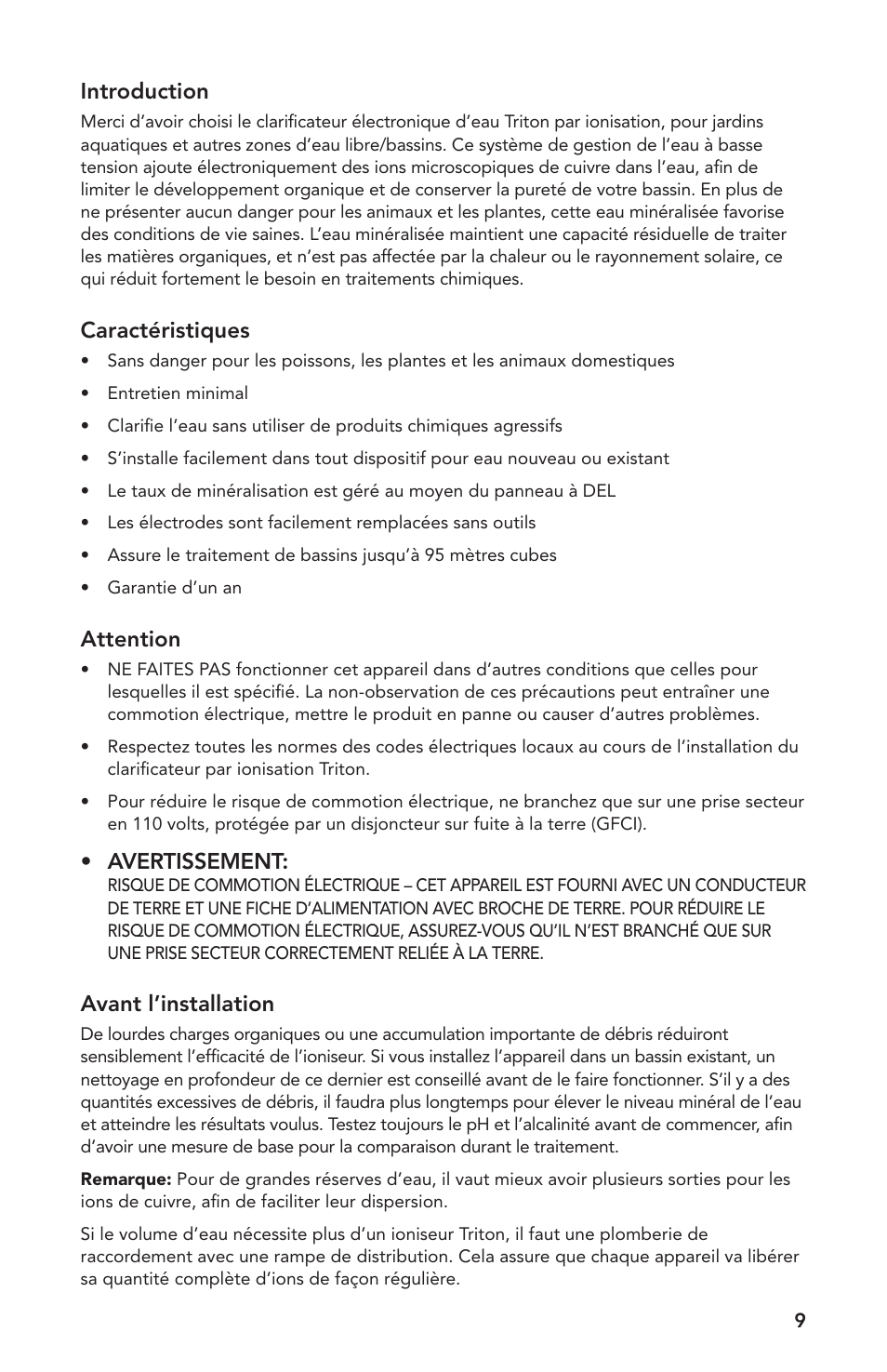 Introduction, Caractéristiques, Attention | Avertissement, Avant l’installation | Atlantic Water Gardens TRION2 User Manual | Page 9 / 24