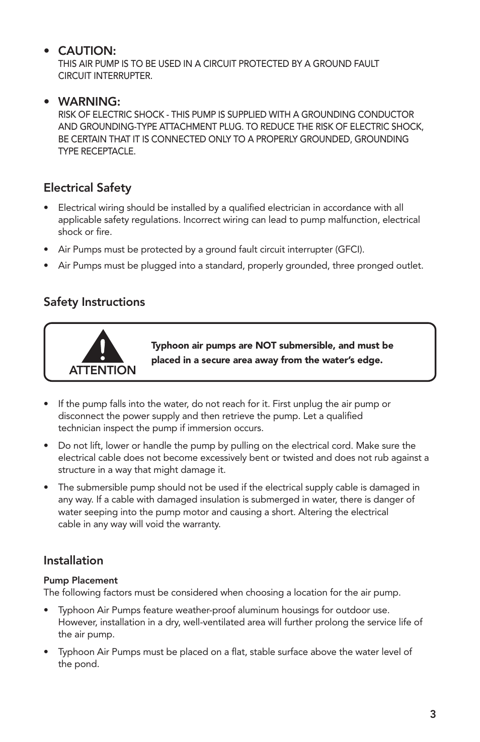 Caution, Warning, Electrical safety | Safety instructions attention, Installation | Atlantic Water Gardens TA1800 User Manual | Page 3 / 20