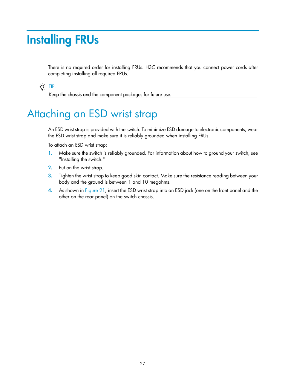 Installing frus, Attaching an esd wrist strap | H3C Technologies H3C S12500-X Series Switches User Manual | Page 35 / 162