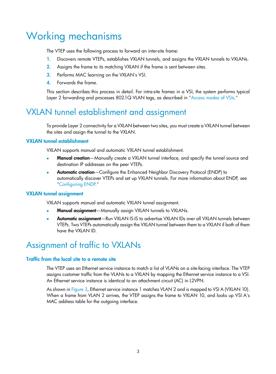 Working mechanisms, Vxlan tunnel establishment and assignment, Vxlan tunnel establishment | Vxlan tunnel assignment, Assignment of traffic to vxlans, Traffic from the local site to a remote site | H3C Technologies H3C S12500-X Series Switches User Manual | Page 10 / 95