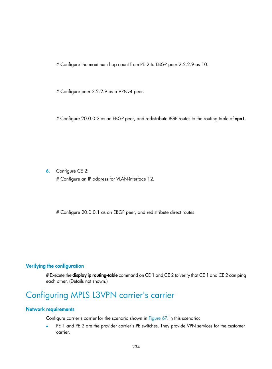 Verifying the configuration, Configuring mpls l3vpn carrier's carrier, Network requirements | H3C Technologies H3C S6800 Series Switches User Manual | Page 247 / 526