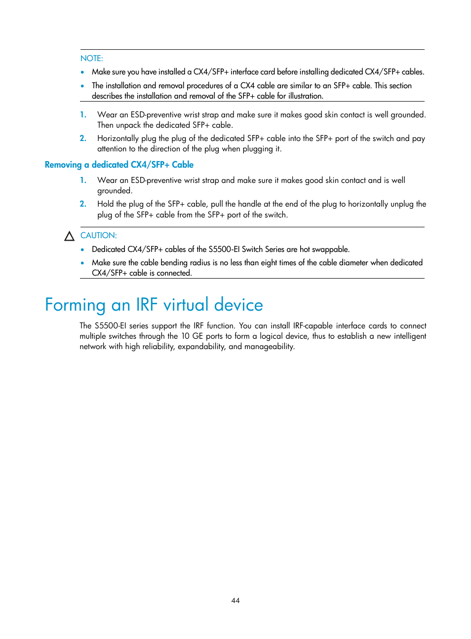 Removing a dedicated cx4/sfp+ cable, Forming an irf virtual device, Forming an irf | Virtual device | H3C Technologies H3C S5500 Series Switches User Manual | Page 52 / 69