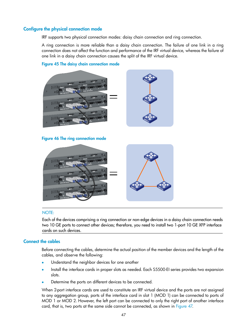 Configure the physical connection mode, Connect the cables | H3C Technologies H3C S5500 Series Switches User Manual | Page 55 / 69