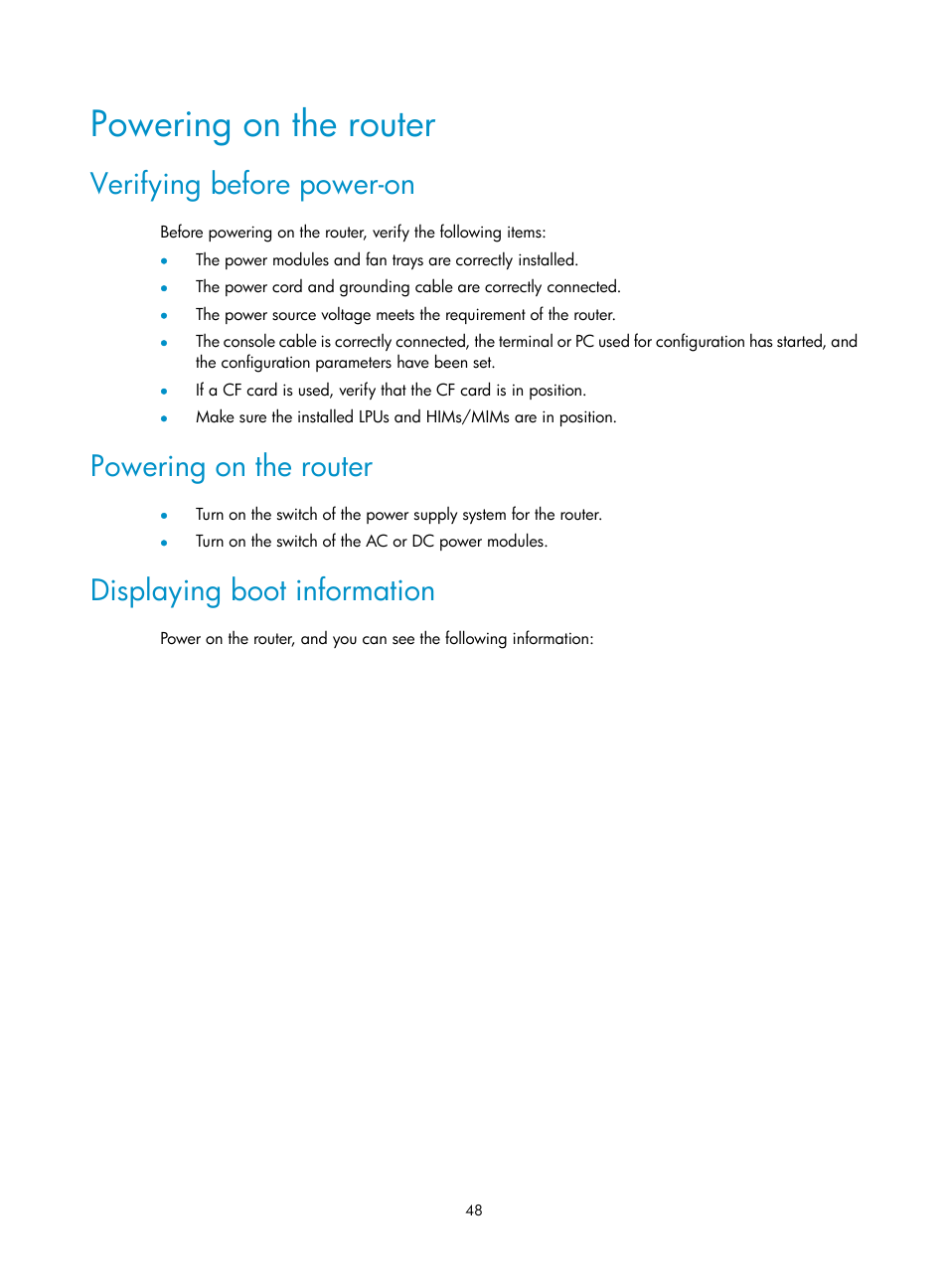 Powering on the router, Verifying before power-on, Displaying boot information | H3C Technologies H3C SR6600-X User Manual | Page 58 / 150
