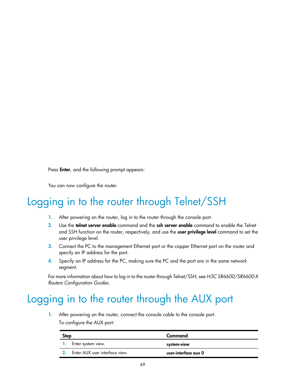 Logging in to the router through telnet/ssh, Logging in to the router through the aux port | H3C Technologies H3C SR6600-X User Manual | Page 59 / 150