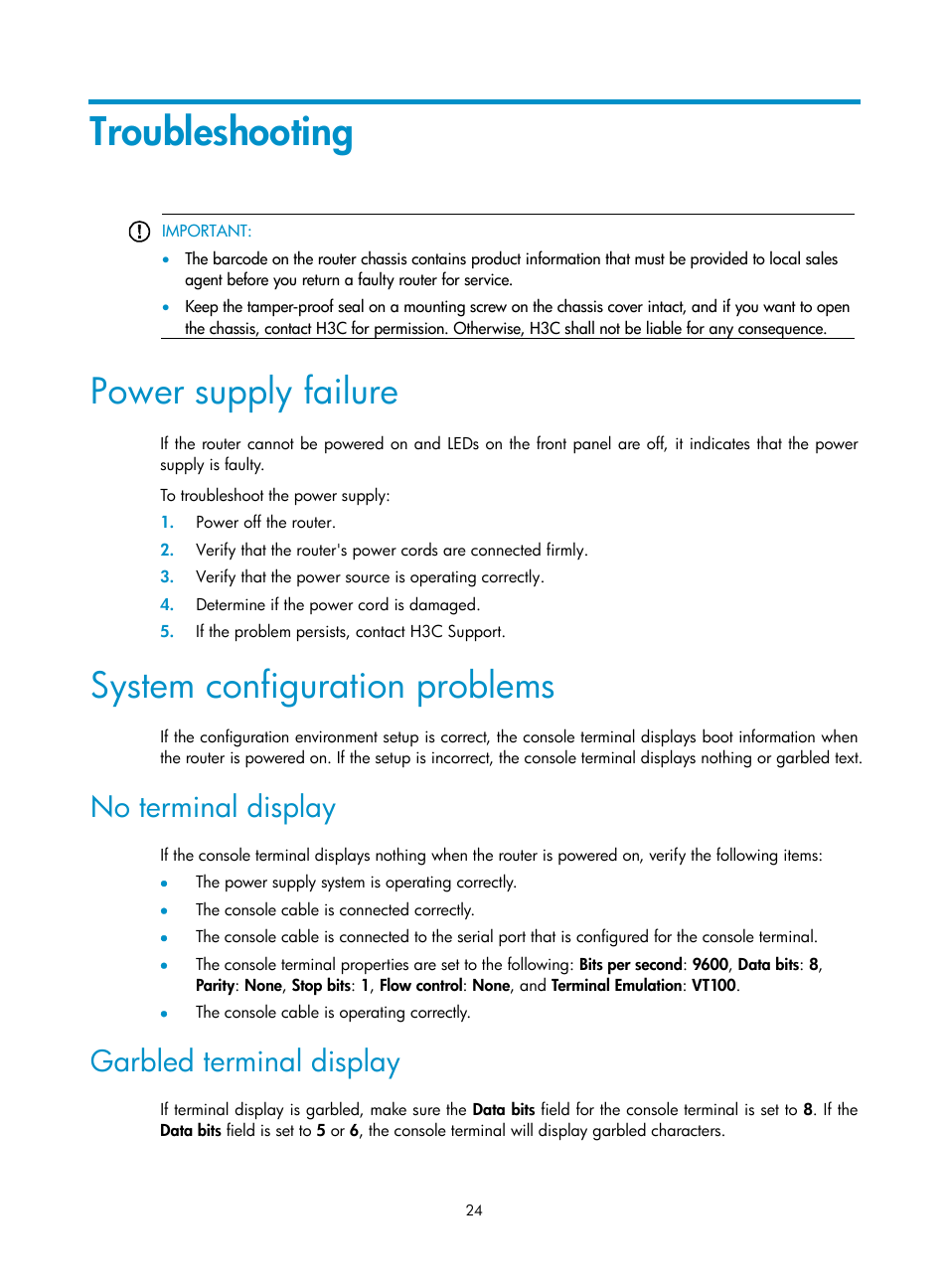 Troubleshooting, Power supply failure, System configuration problems | No terminal display, Garbled terminal display | H3C Technologies H3C MSR 800 User Manual | Page 31 / 41