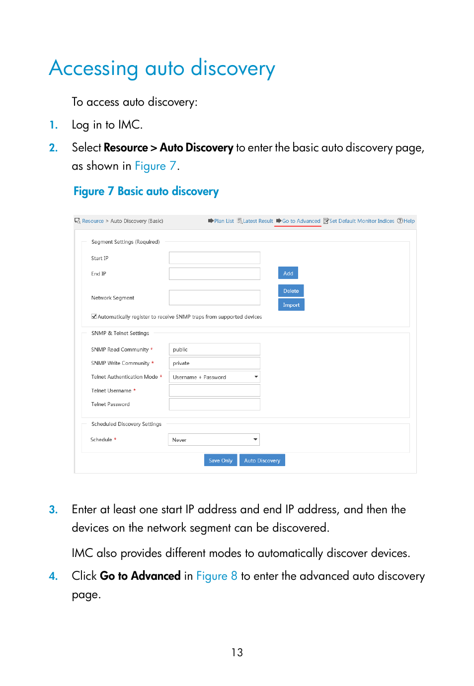 Accessing auto discovery | H3C Technologies H3C Intelligent Management Center User Manual | Page 22 / 111