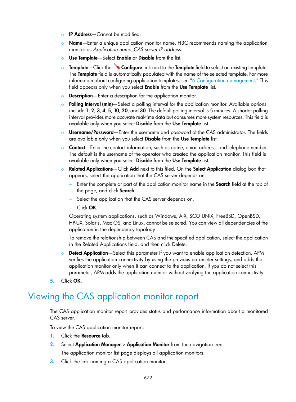 Viewing the cas application monitor report | H3C Technologies H3C Intelligent Management Center User Manual | Page 686 / 740