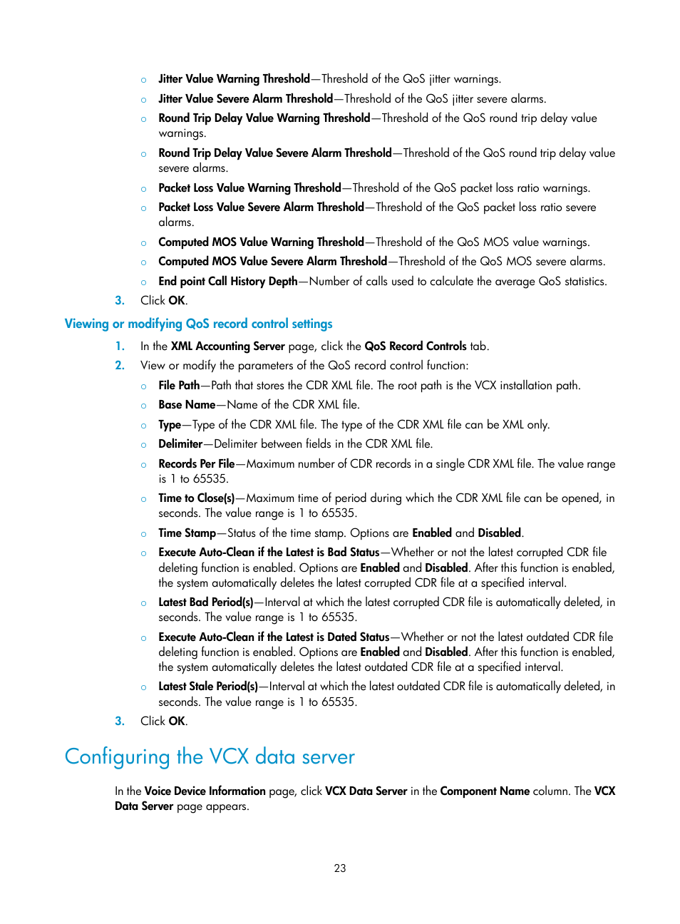 Viewing or modifying qos record control settings, Configuring the vcx data server | H3C Technologies H3C Intelligent Management Center User Manual | Page 32 / 145