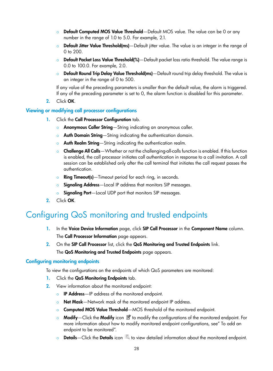 Viewing or modifying call processor configurations, Configuring qos monitoring and trusted endpoints, Configuring monitoring endpoints | Configuring qos monitoring and, Trusted endpoints | H3C Technologies H3C Intelligent Management Center User Manual | Page 37 / 145